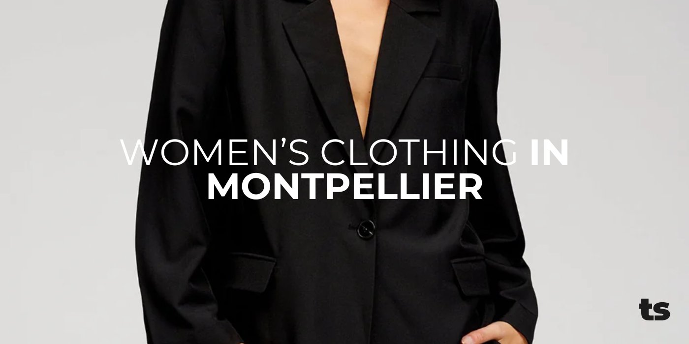 Women's clothing in Montpellier - TeeShoppen Group™